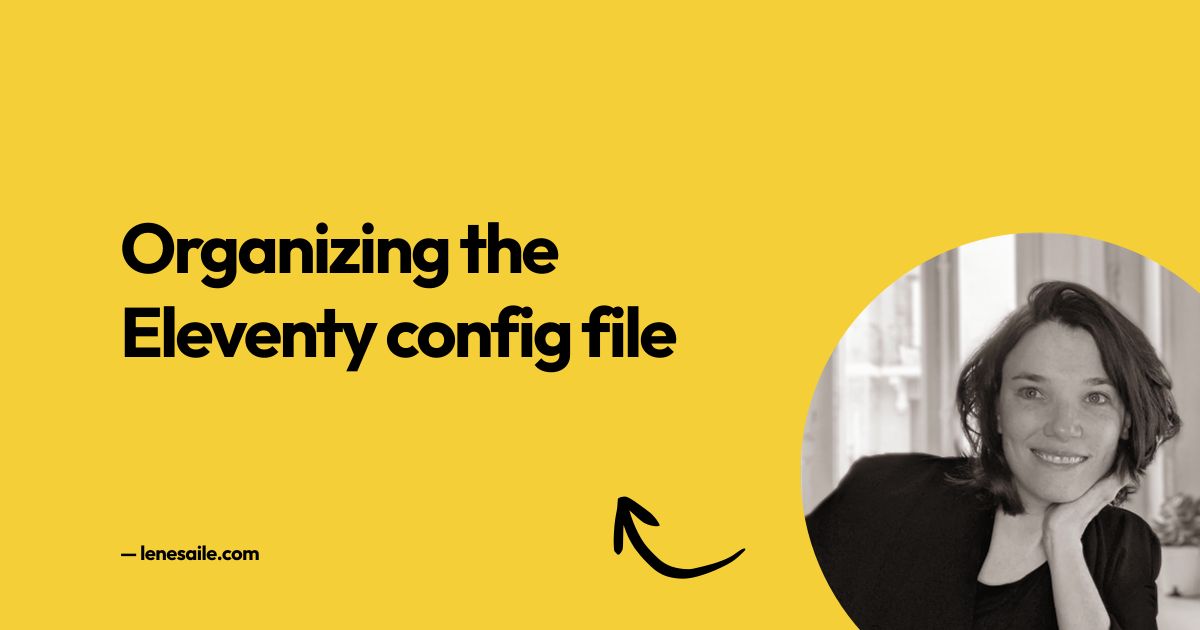 Organizing the Eleventy config file